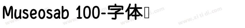 Museosab 100字体转换